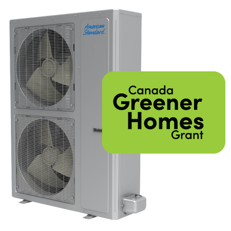 American Standard QUEST Heat Pump - Greener homes rebate